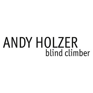 Andy Holzer - Blind Climber